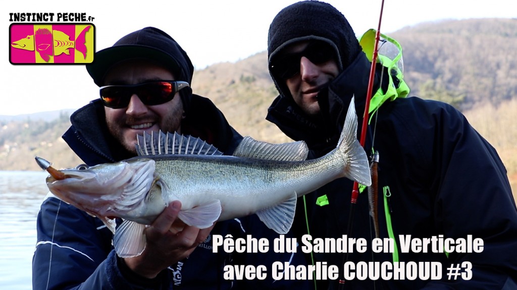 Pêche du sandre en verticale avec Charlie COUCHOUD