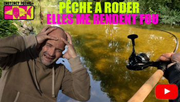 VIDEO : PECHE A RODER, ELLES ME RENDENT FOU